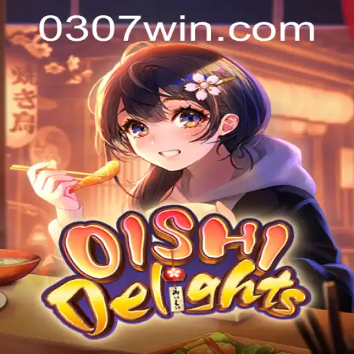 Explorando OishiDelights: Um Novo Jogo Cativante no Mundo de 307win.com